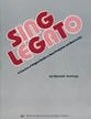 Sing Legato Unison Singer's Edition cover